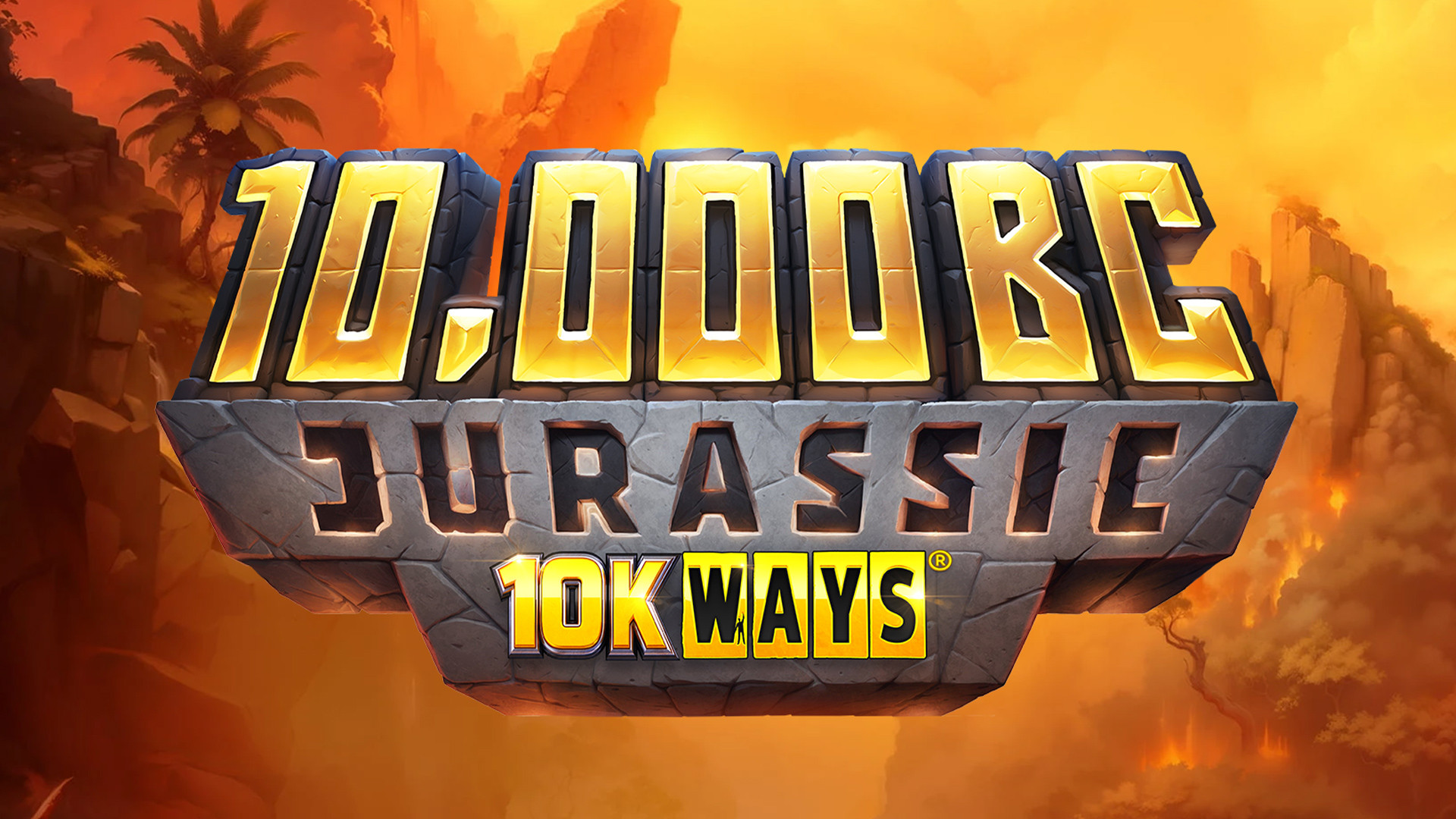 10,000 BC Jurassic 10K WAYS