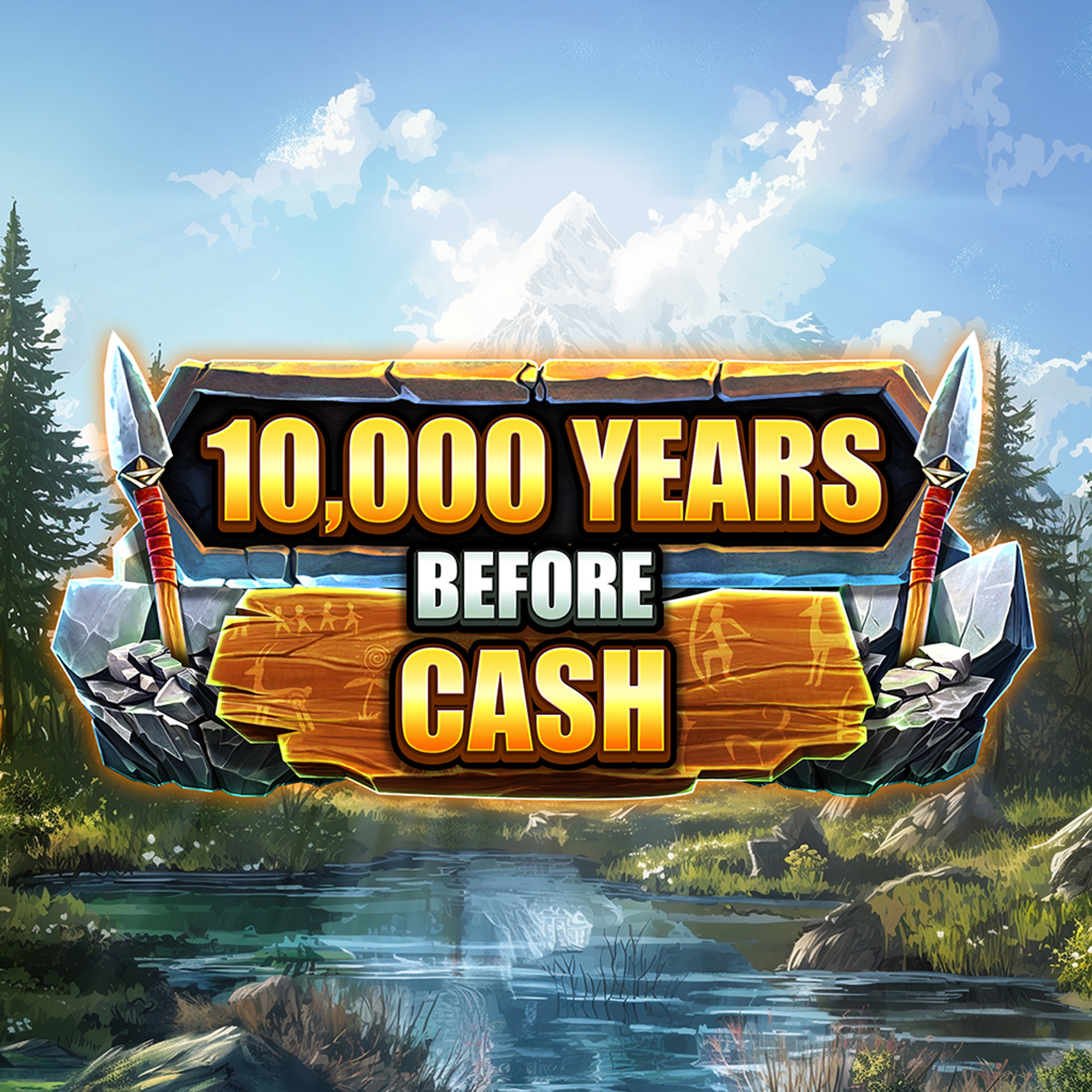 10,000 Years Before Cash