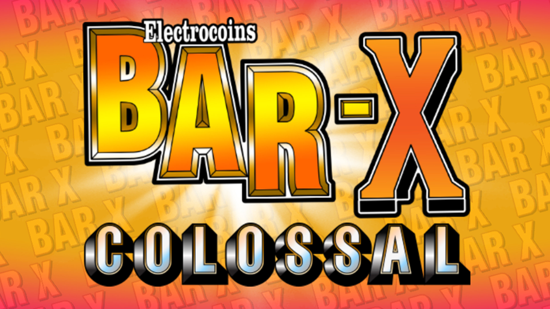 Bar-X Colossal