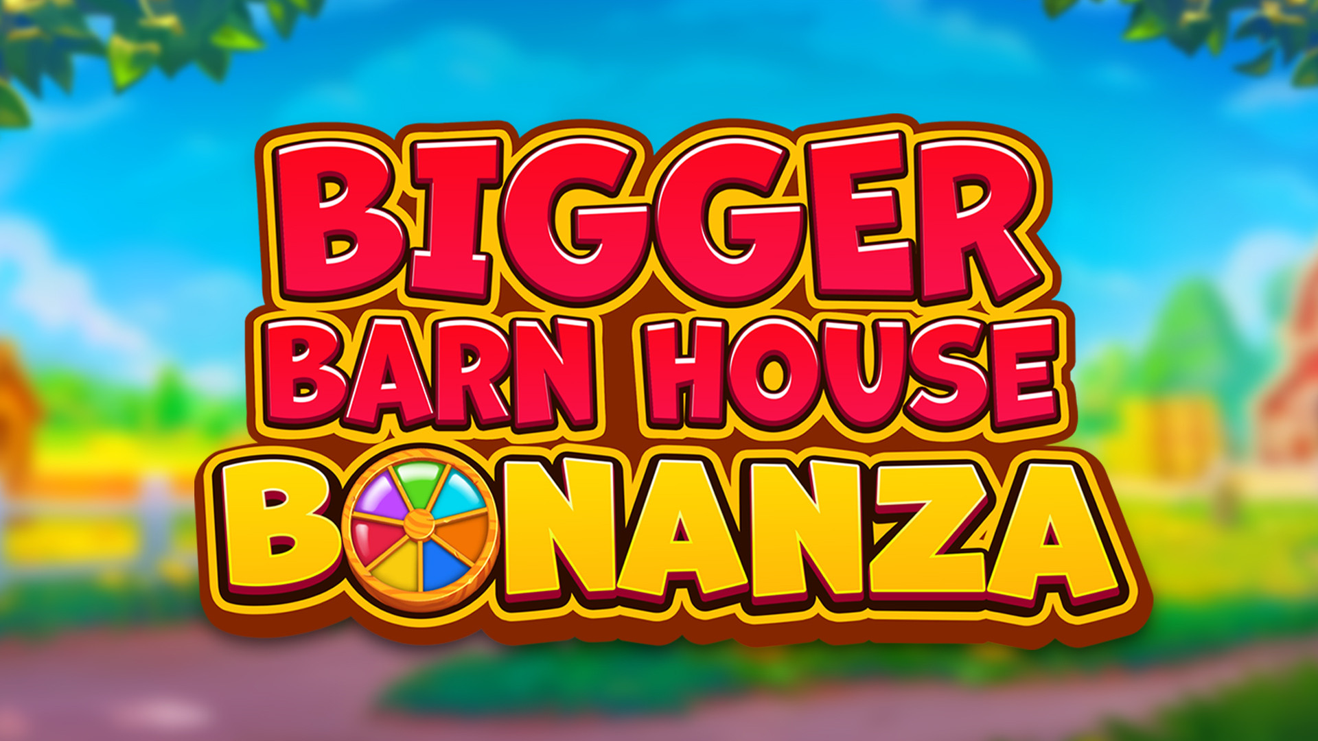 Bigger Barn House Bonanza