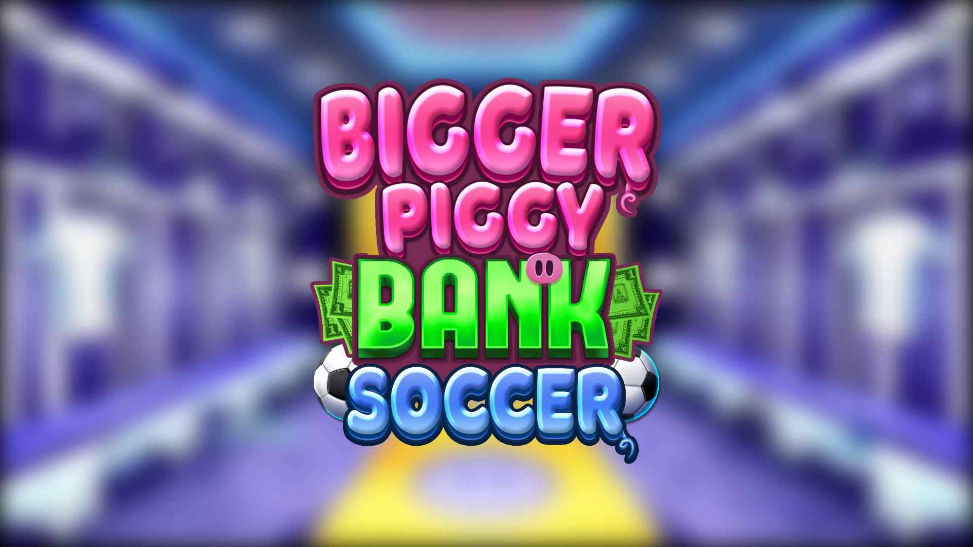 Bigger Piggy Bank Soccer