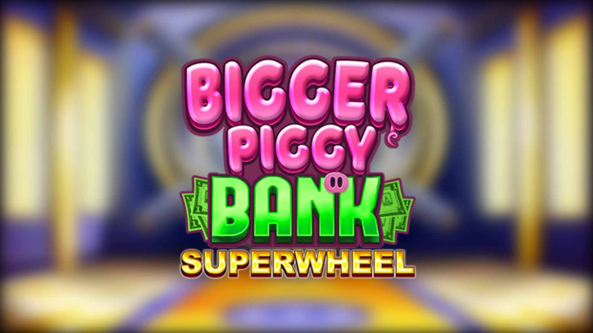 Bigger Piggy Bank Superwheel