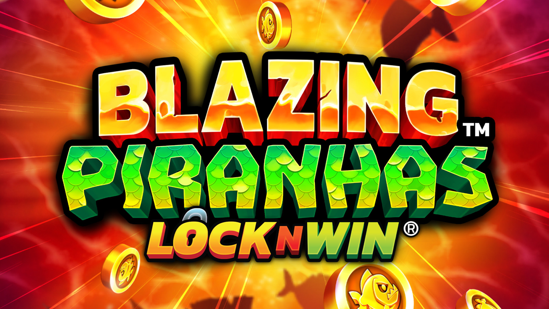 Blazing Piranhas