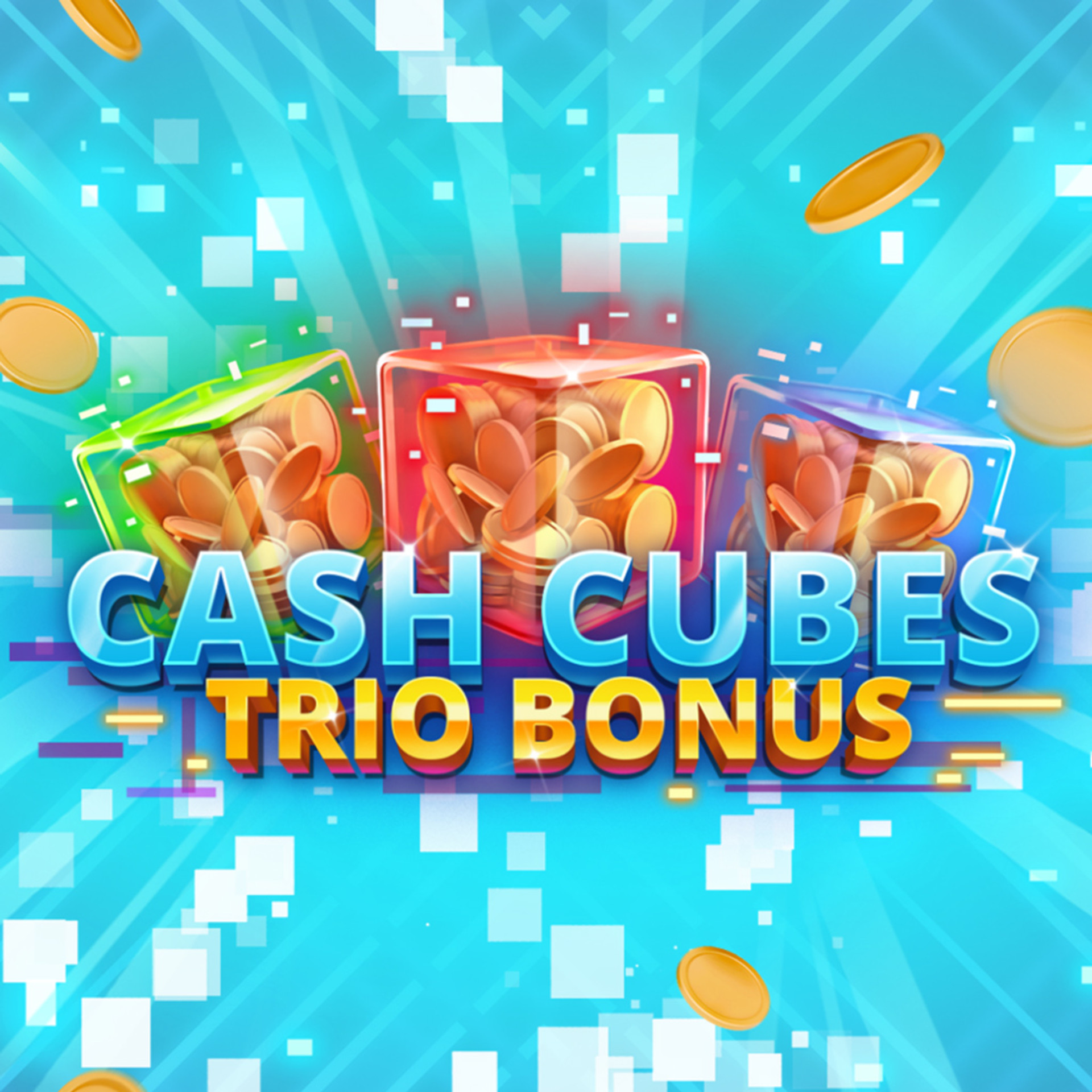Cash Cubes Trio Bonus