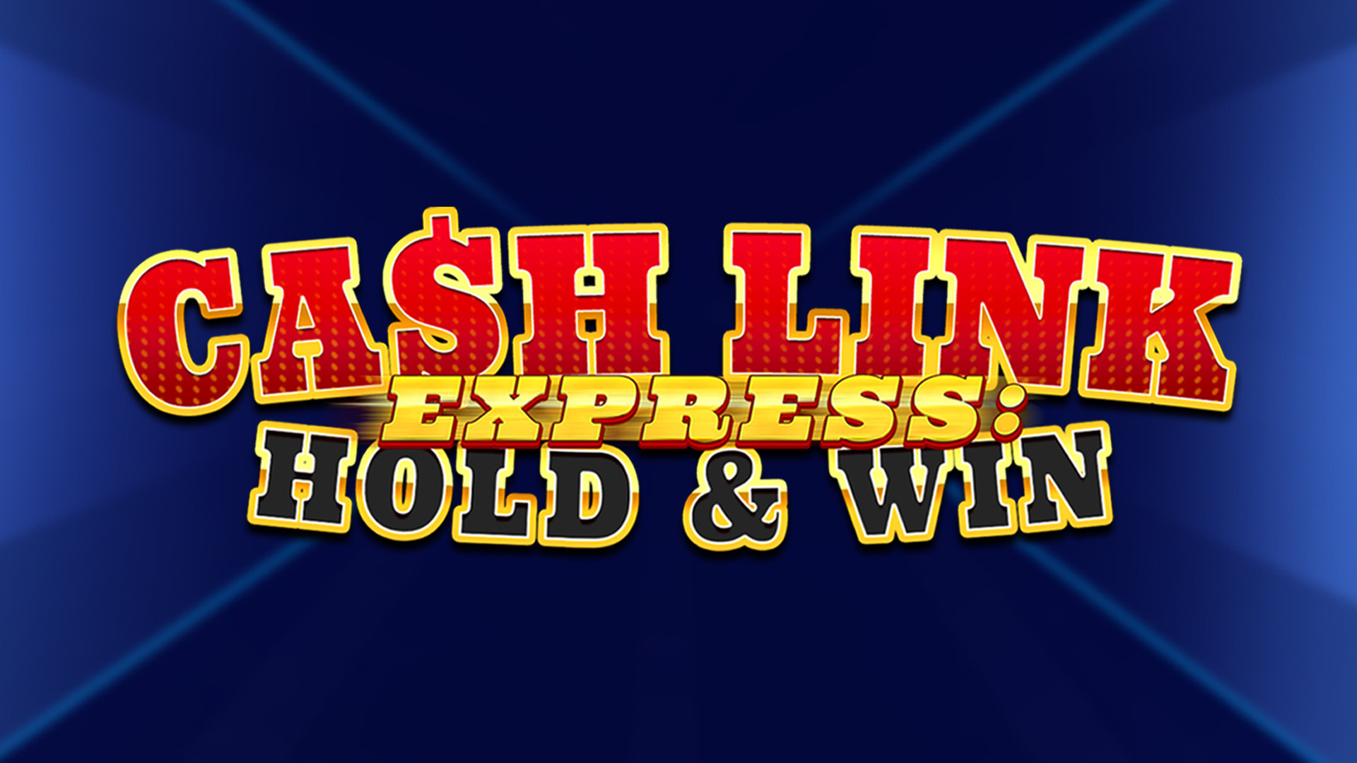 Cash Link Express: Hold & Win