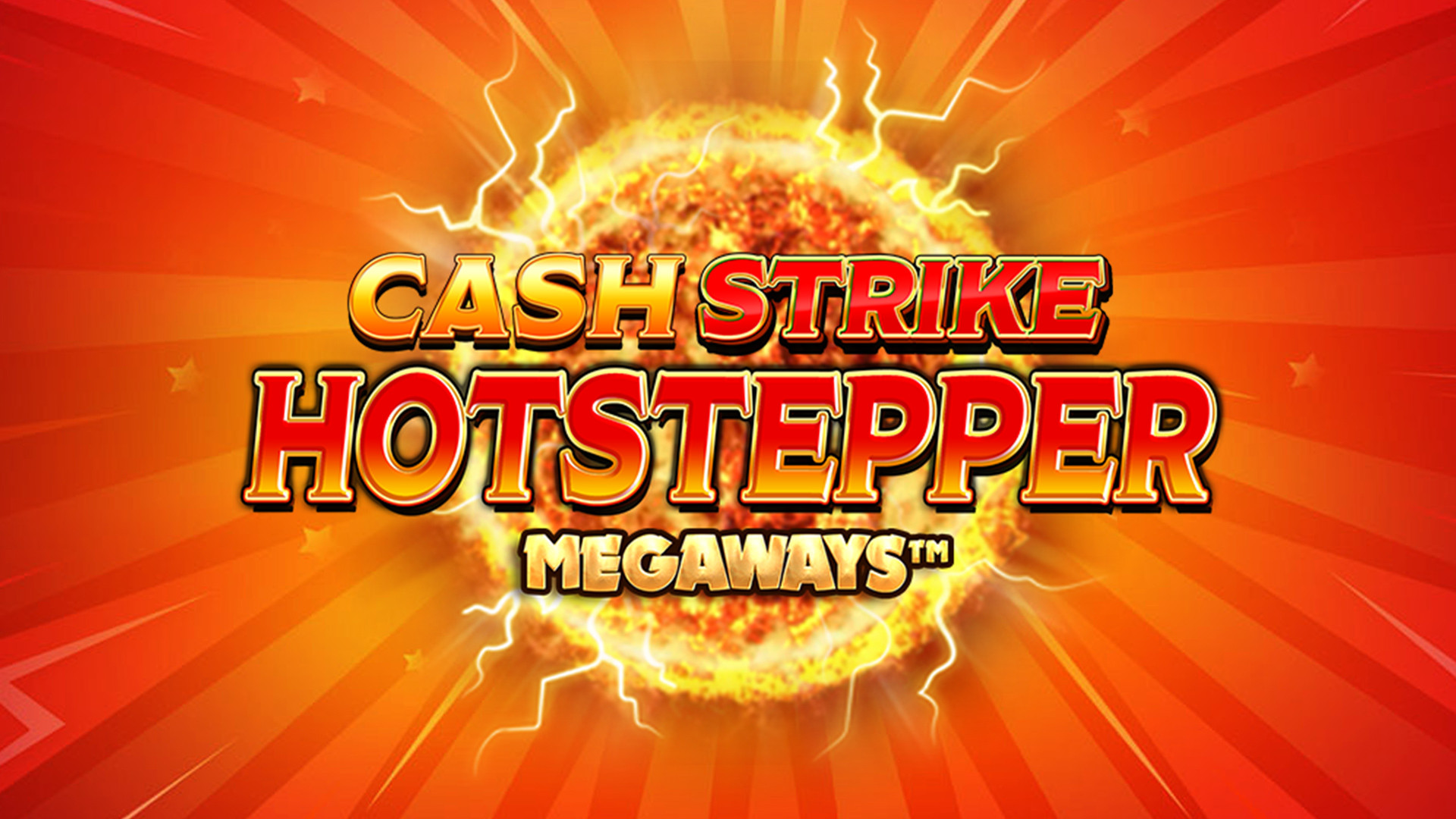 Cash Strike Hotstepper MEGAWAYS