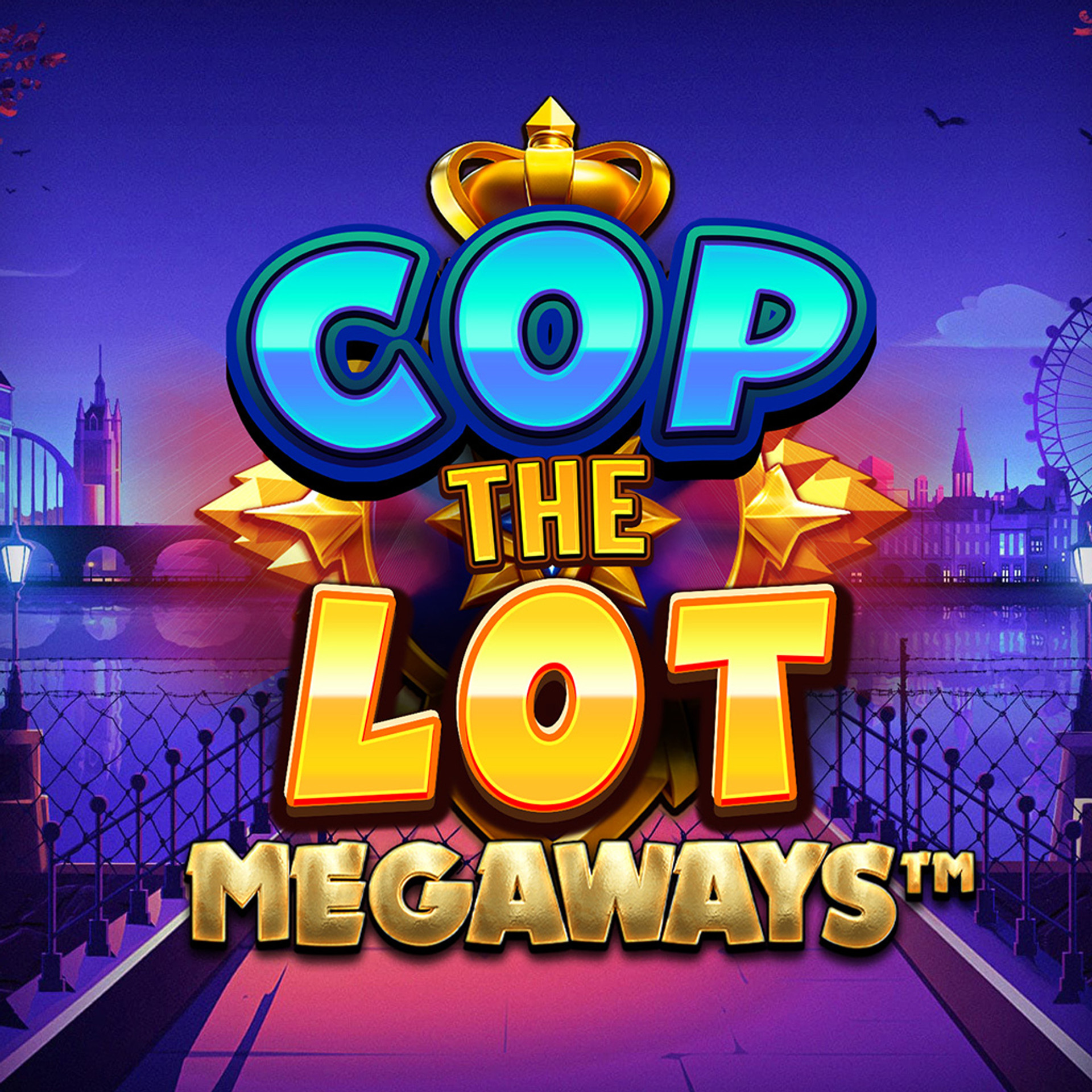 Cop The Lot MEGAWAYS Power Play