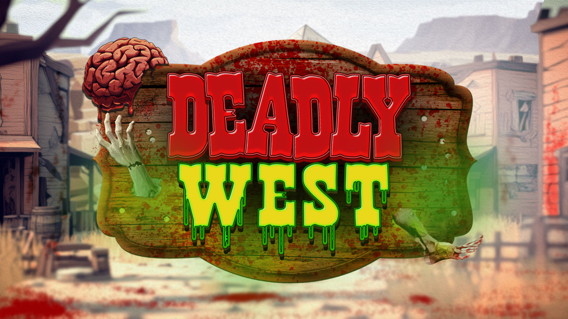 Deadly West