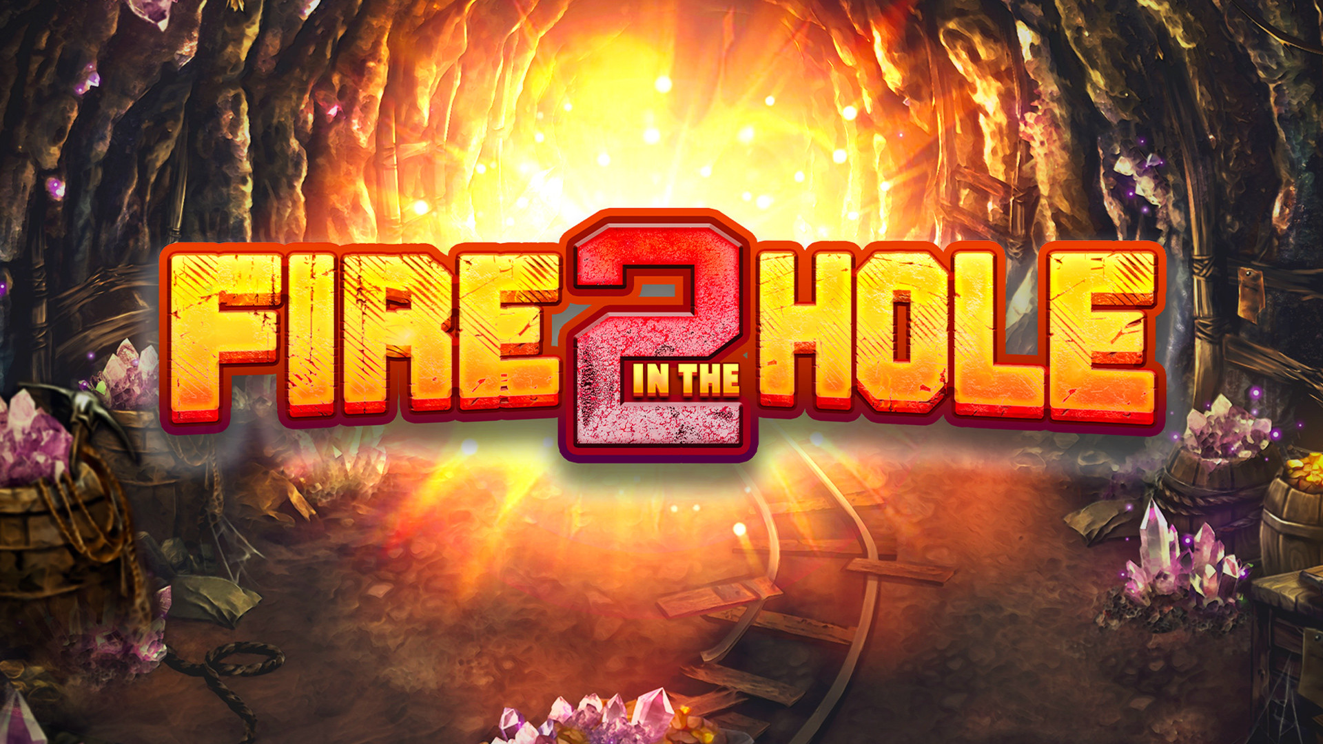 Play Fire in the Hole 2 Online | 21.co.uk