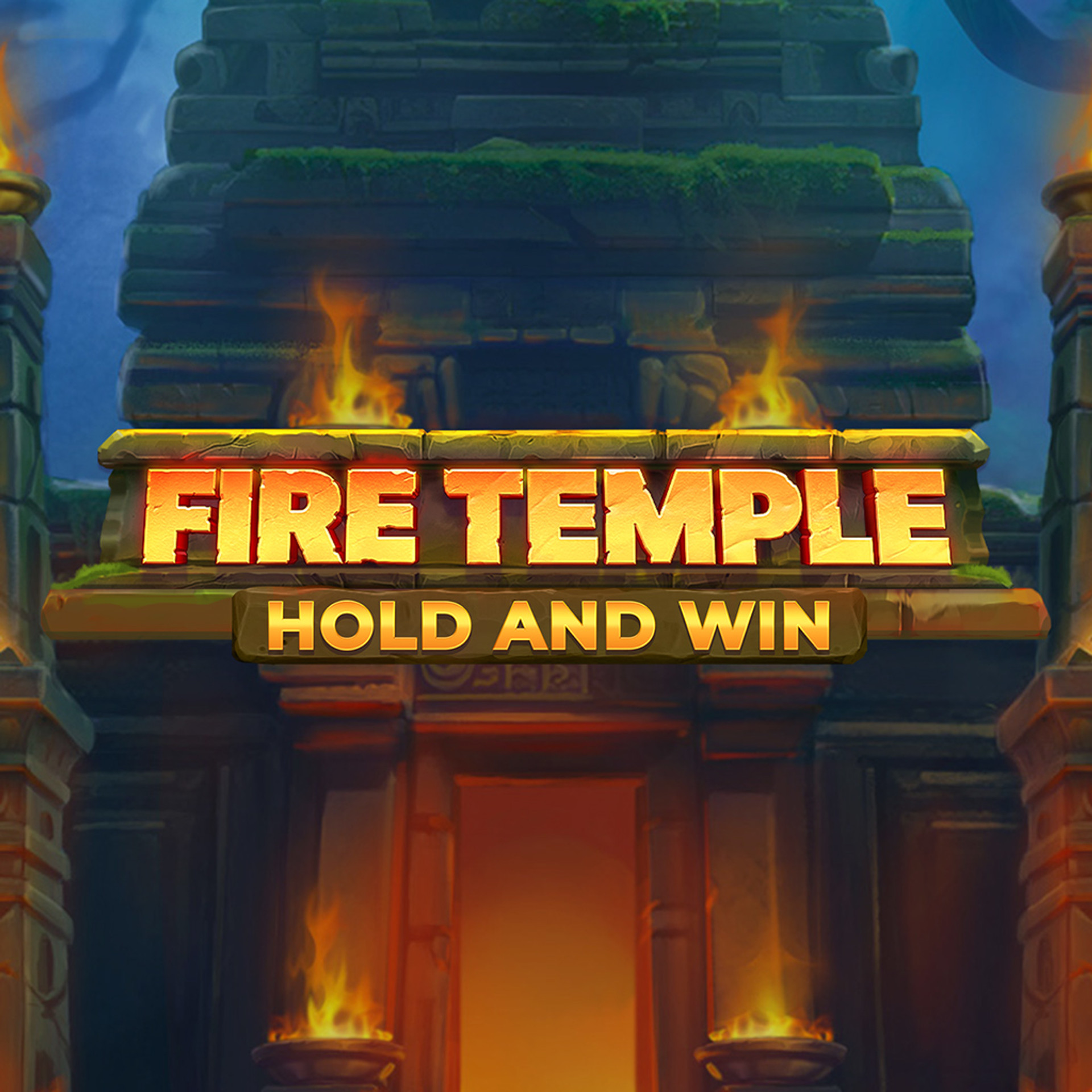 Fire Temple: Hold and Win