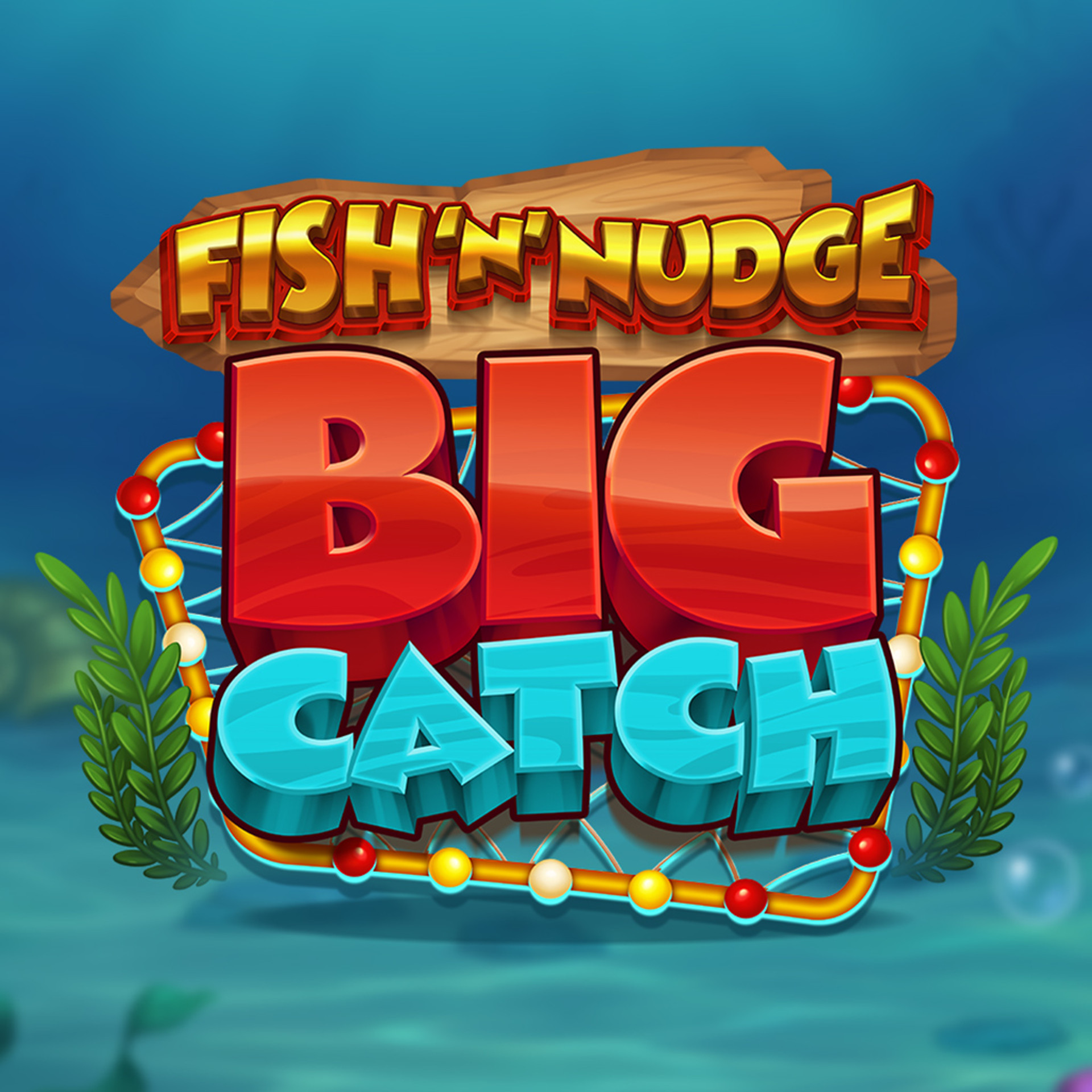 Fish 'n' Nudge Big Catch