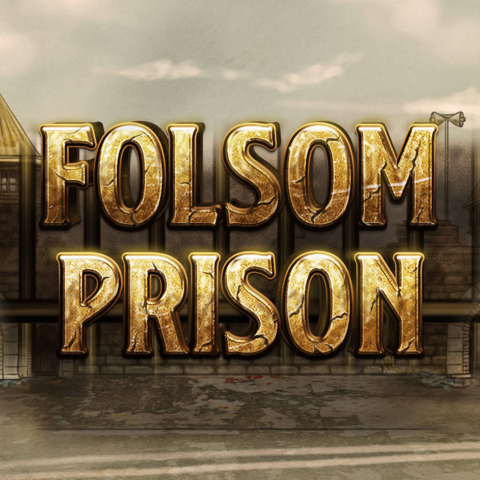 Folsom Prison