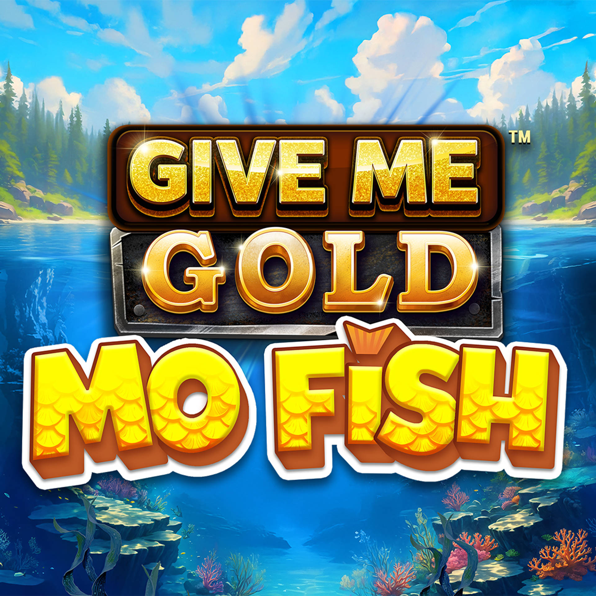 Give Me Gold: Mo Fish