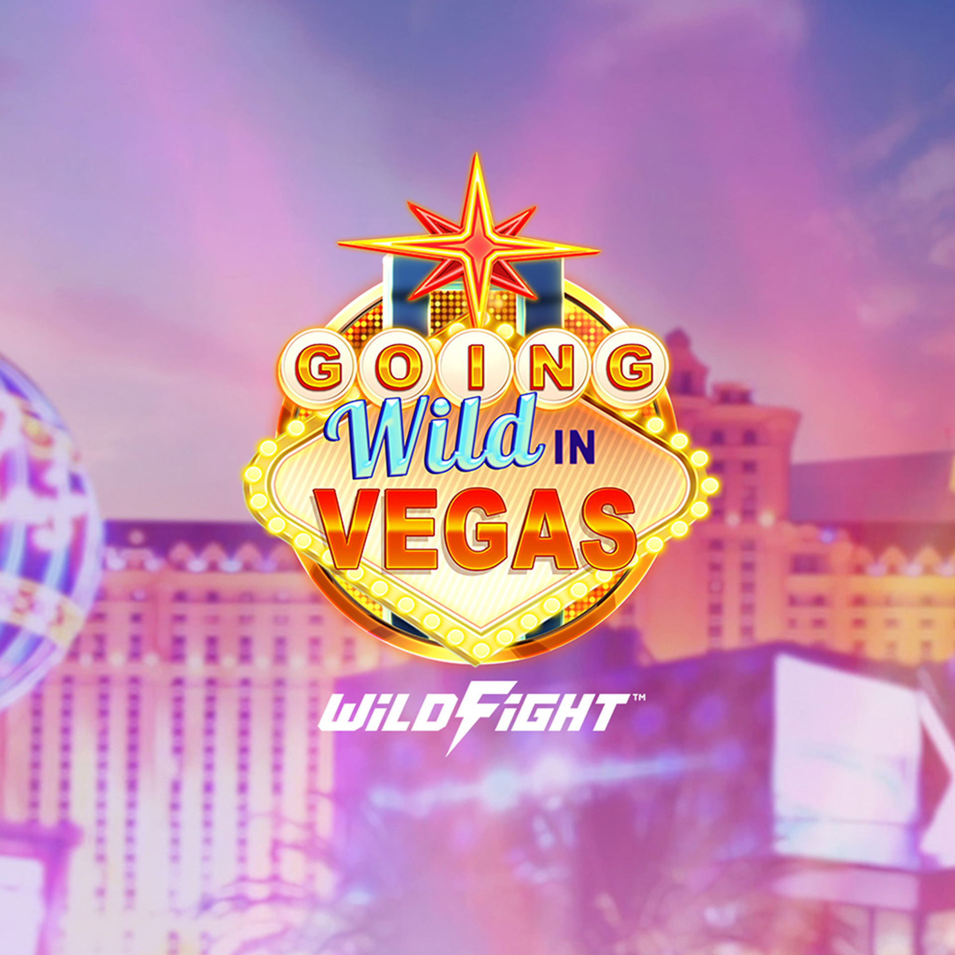 Going Wild in Vegas: Wild Fight