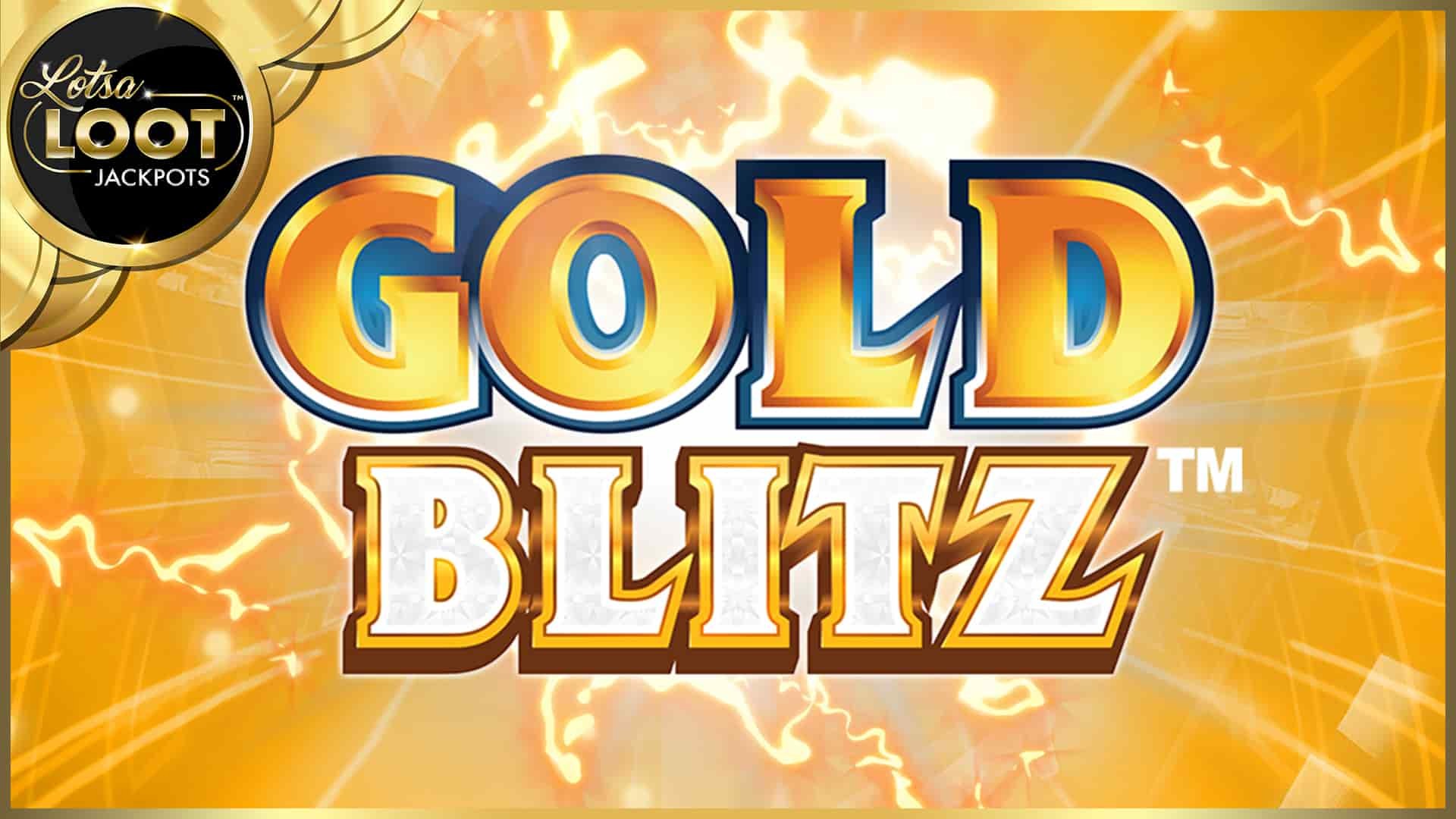 Gold Blitz LotsaLoot