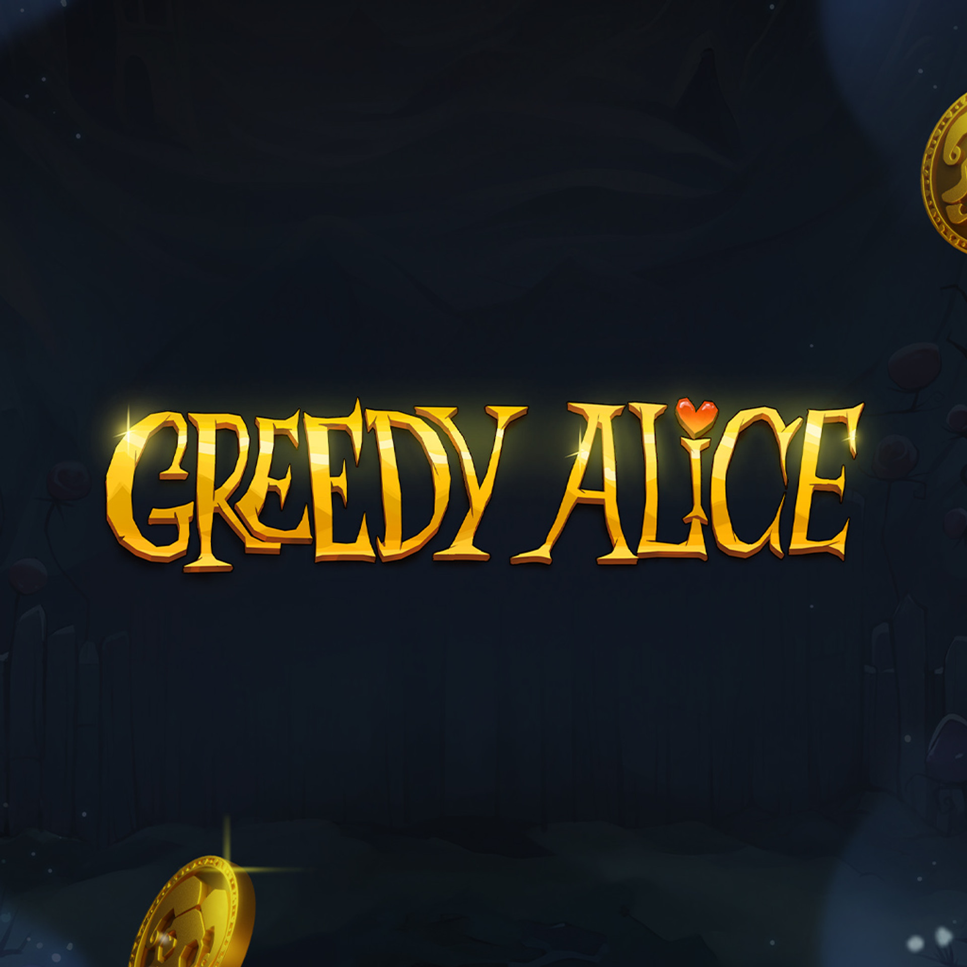 Greedy Alice