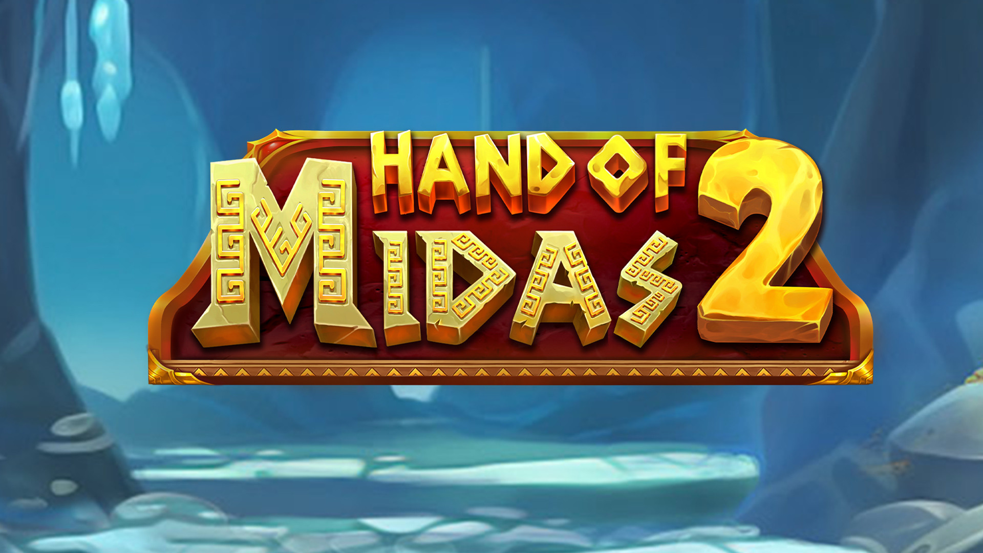 Hand of Midas 2