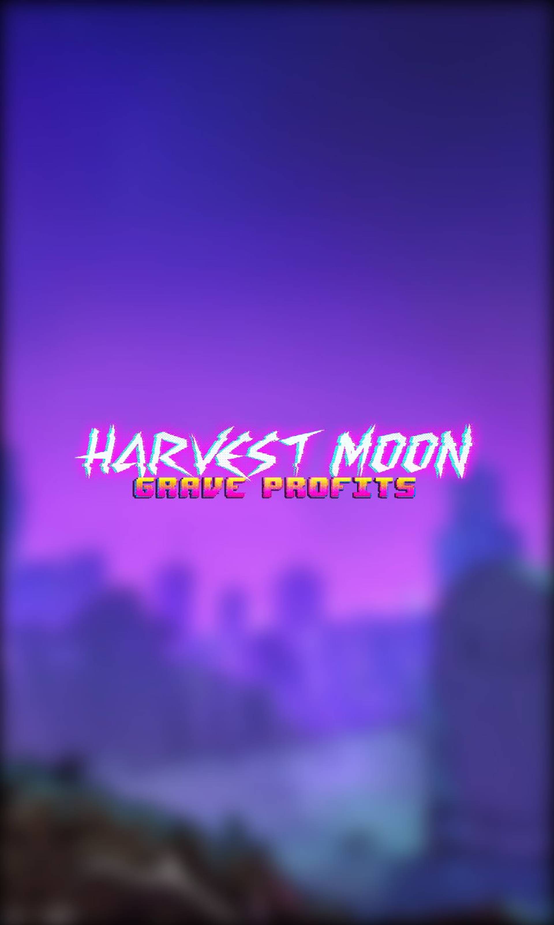 Harvest Moon - Grave Profits