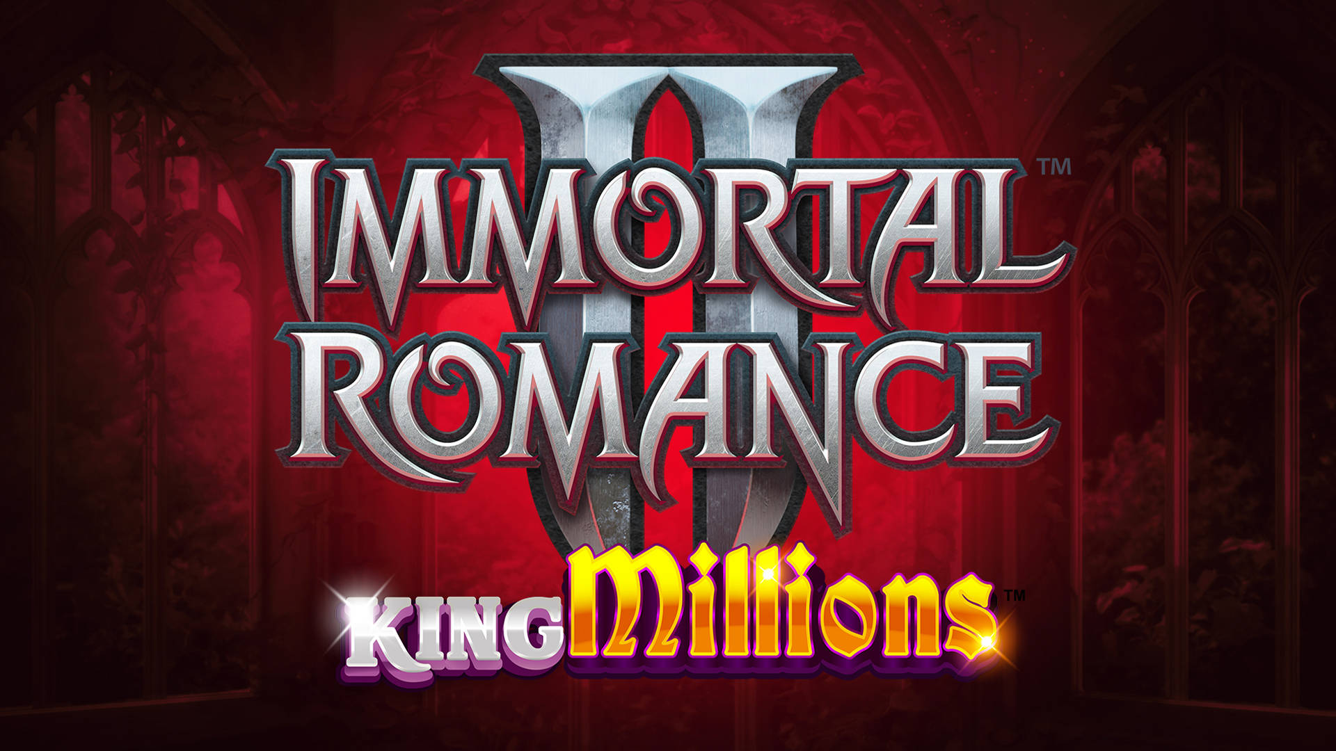 Immortal Romance II King Millions