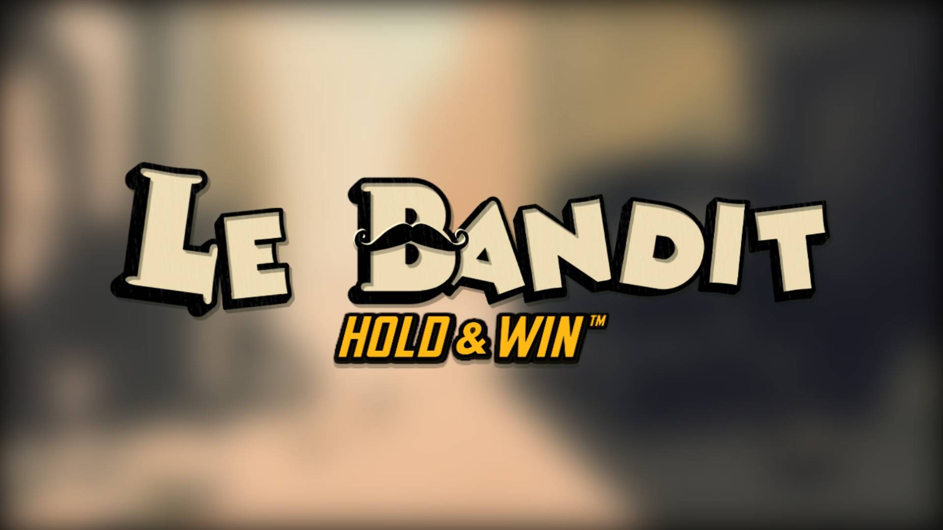 Le Bandit Hold & Win