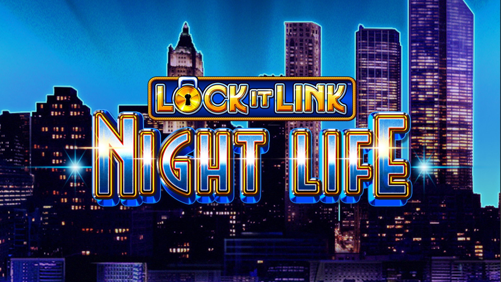 Lock it Link Night Life