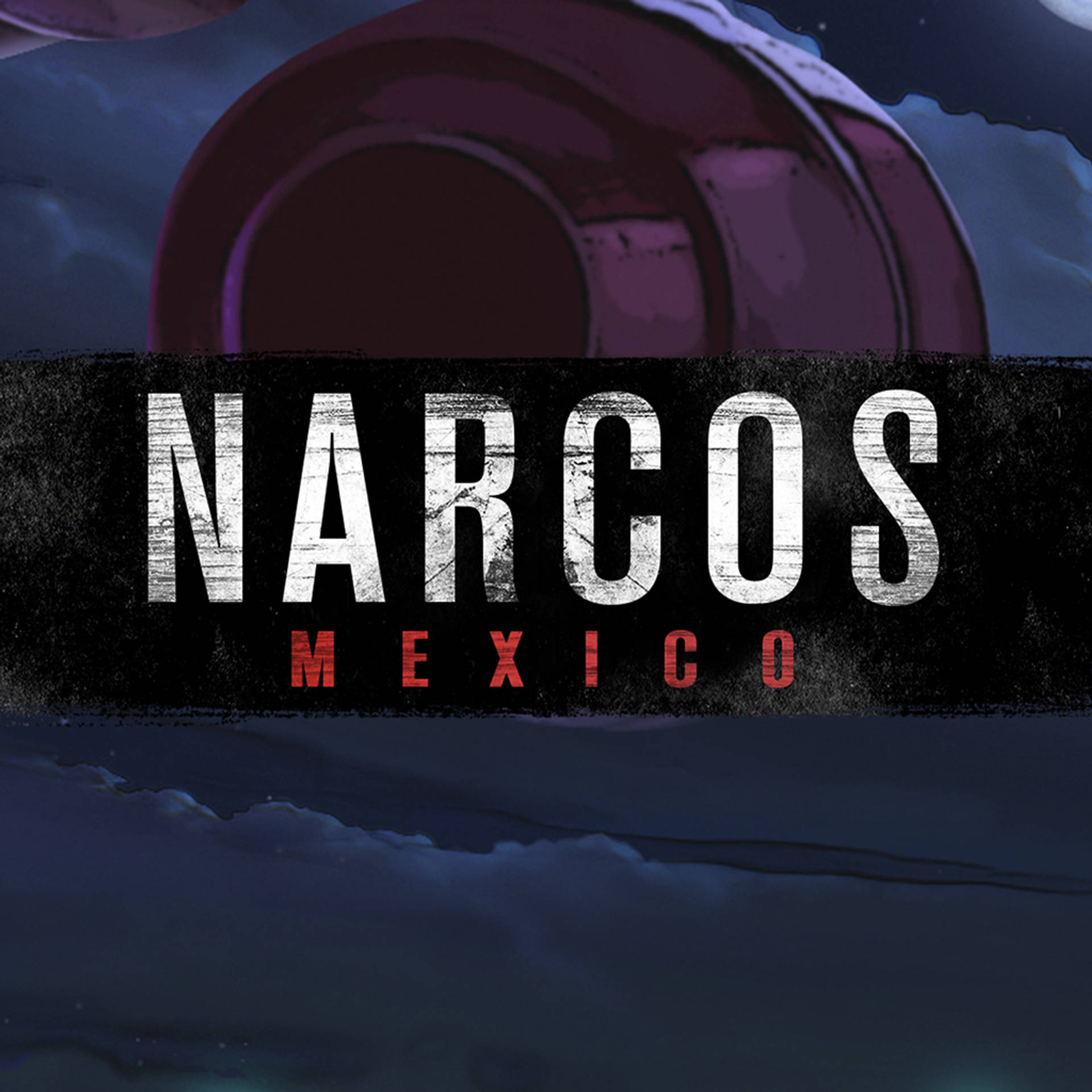 Narcos Mexico