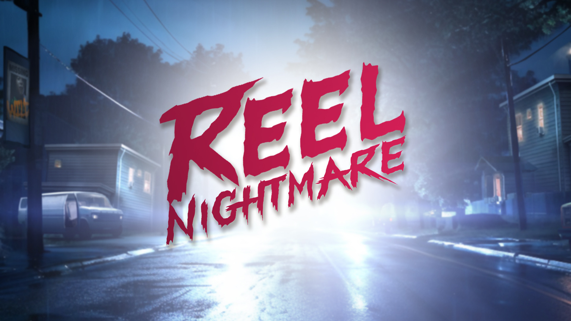 Reel Nightmare