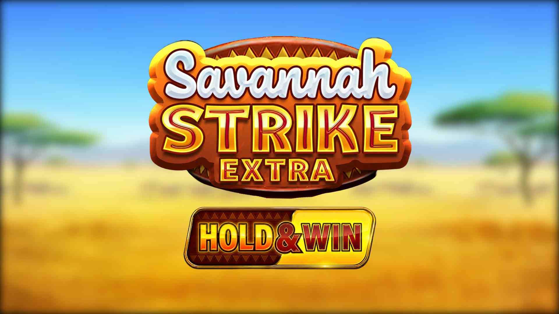 Savannah Strike Extra