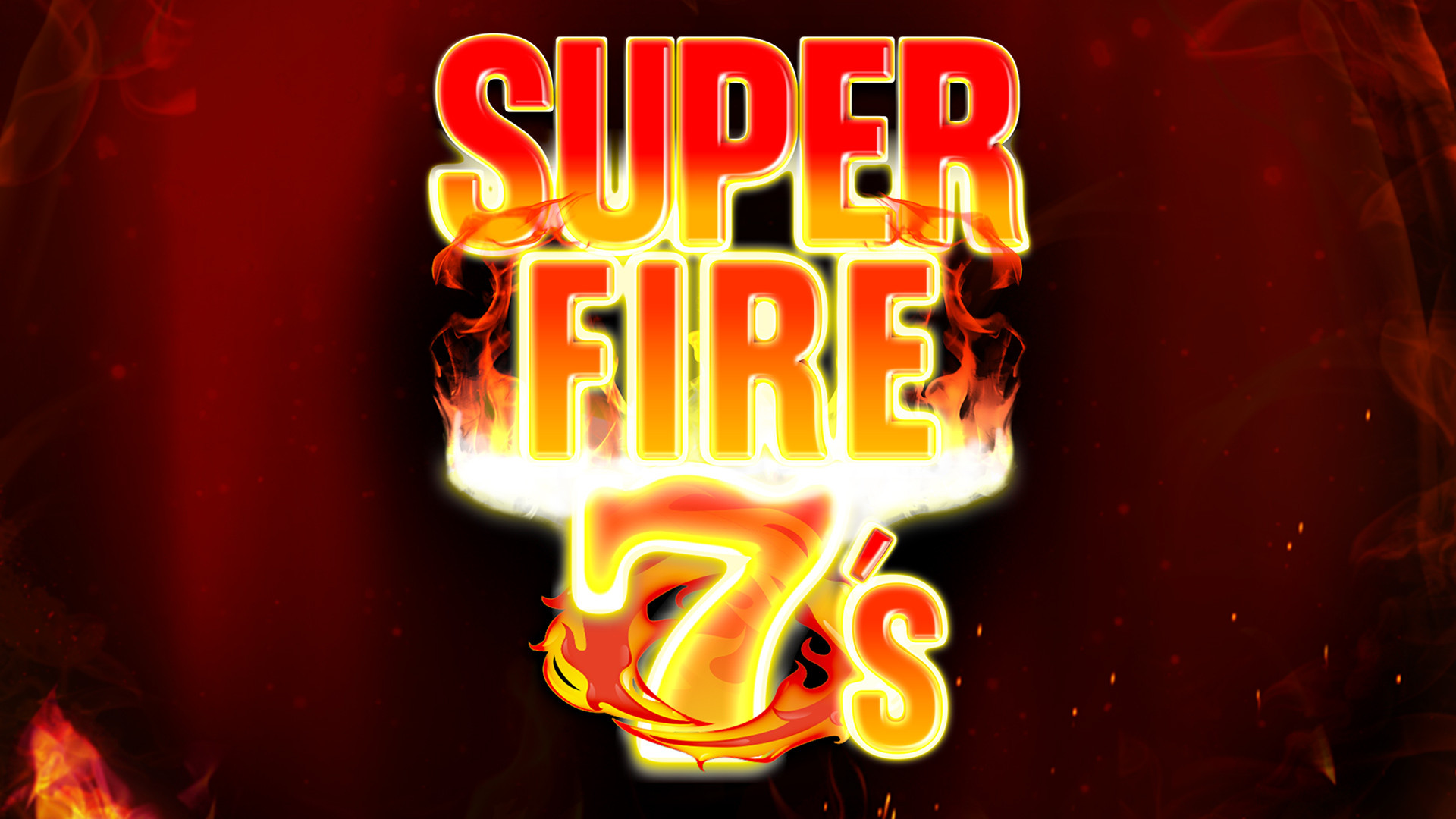 Super Fire 7's