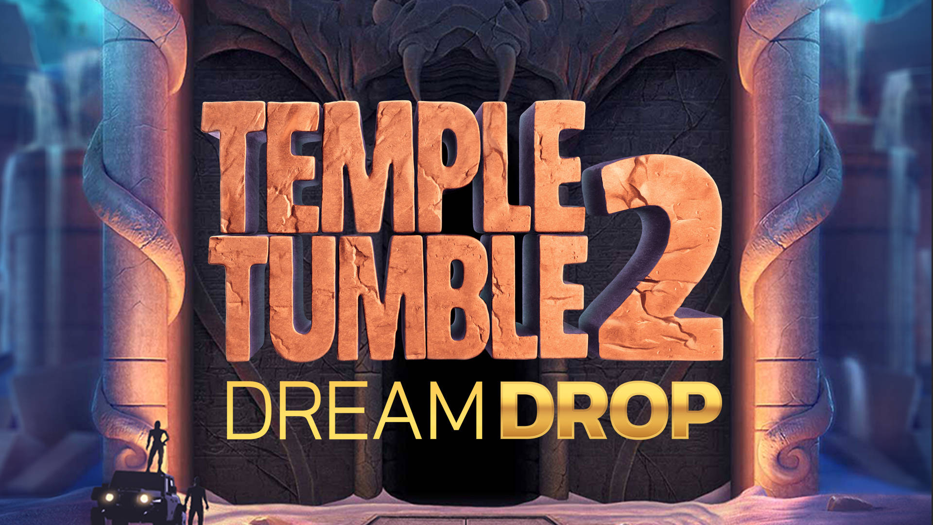 Temple Tumble 2 Dream Drop