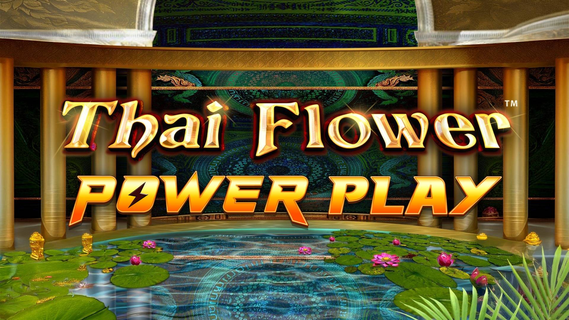 Thai Flower Power Play