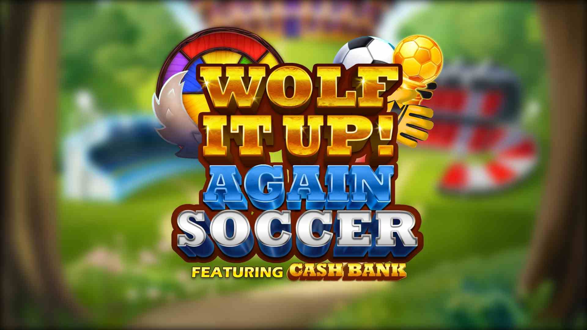 Wolf it Up! Again Soccer